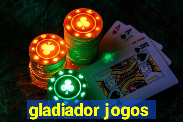 gladiador jogos